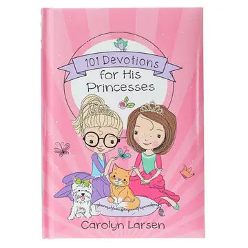 Kid Book 101 Devotions For His Princesses Hardcover